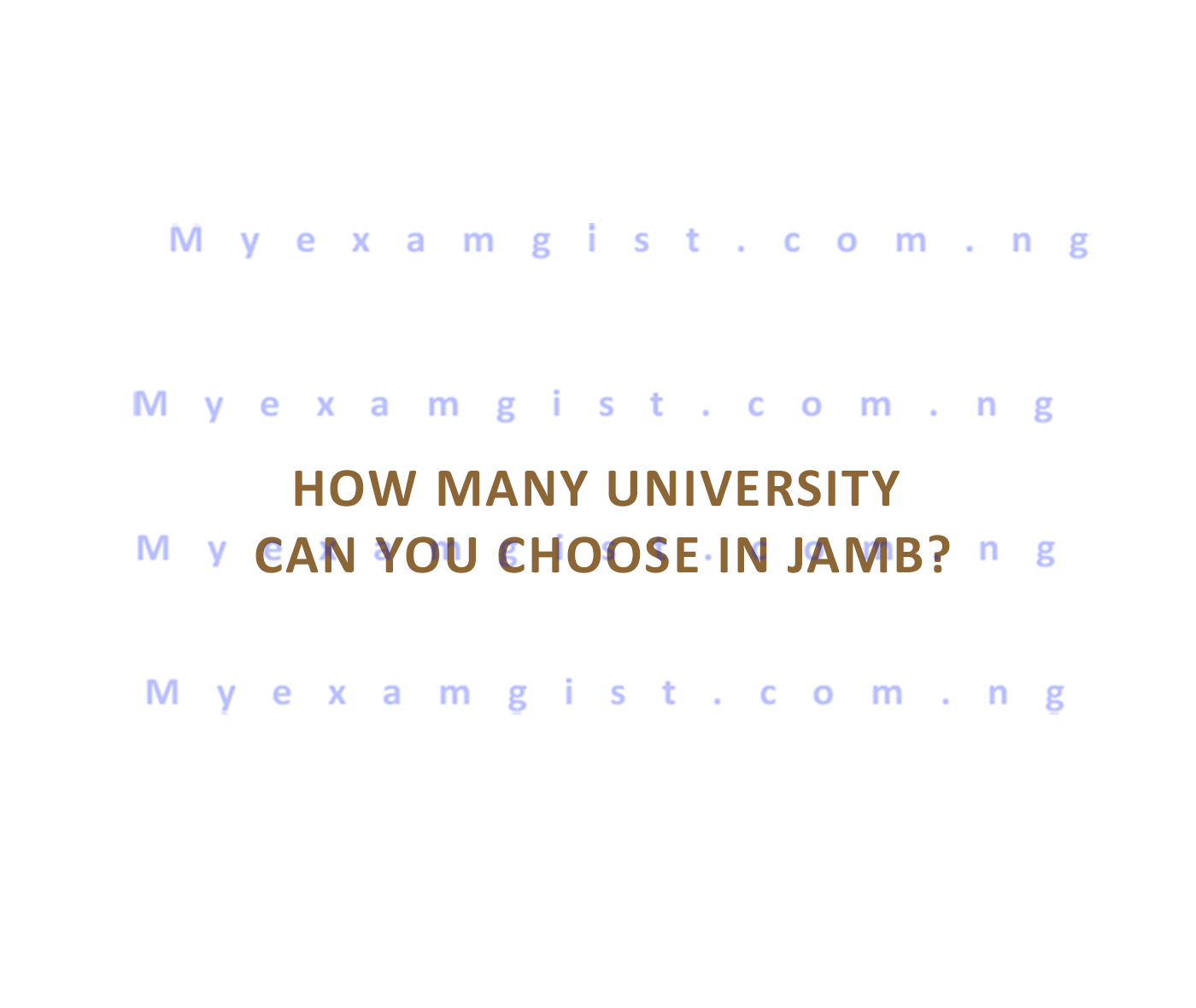 How many university can you choose in JAMB?